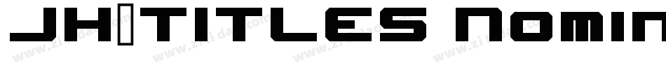 JH_TITLES Nominal字体转换